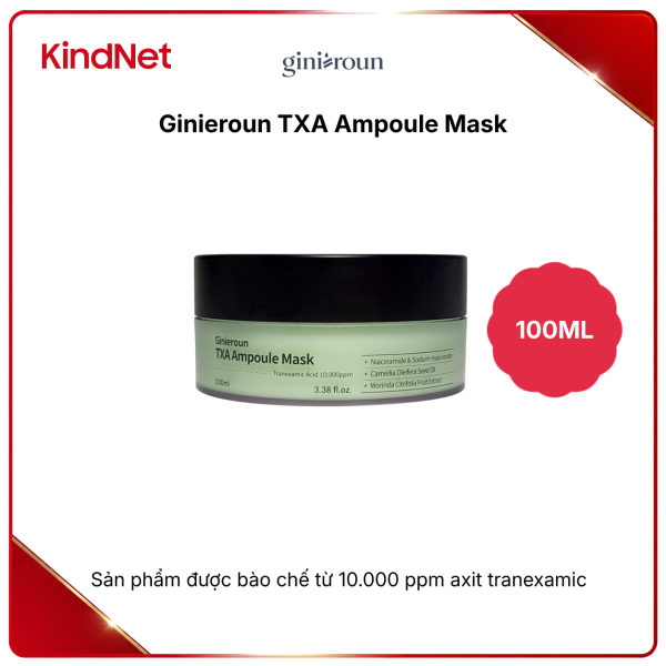 Mặt nạ tinh chất Ginieroun TXA Ampoule Mask 100ML