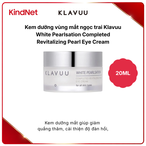 Kem dưỡng vùng mắt ngọc trai Klavuu White Pearlsation Completed Revitalizing Pearl Eye Cream 20ML