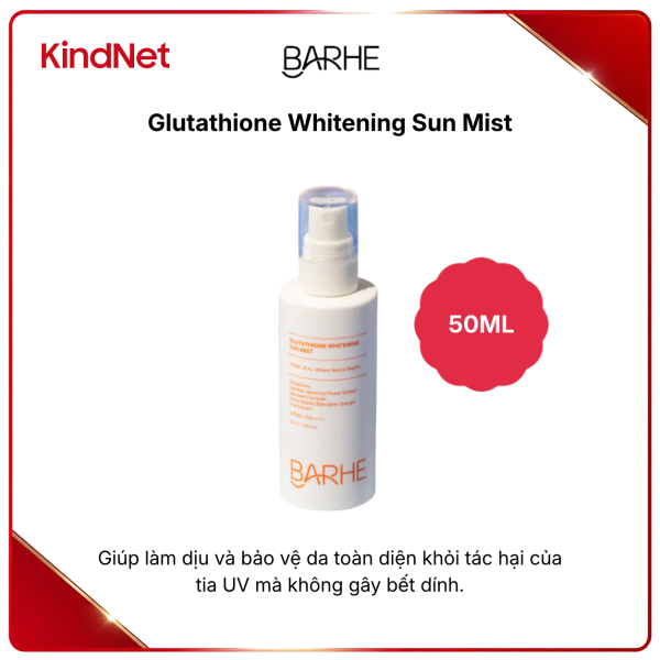 Xịt chống nắng làm sáng da Barhe Glutathione Whitening Sun Mist 50ML